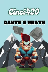 Dante’s Wrath